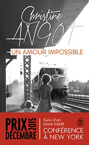 Un Amour Impossible Von Christine Angot