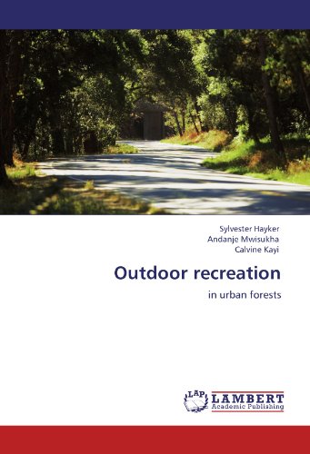 Outdoor recreation: in urban forests