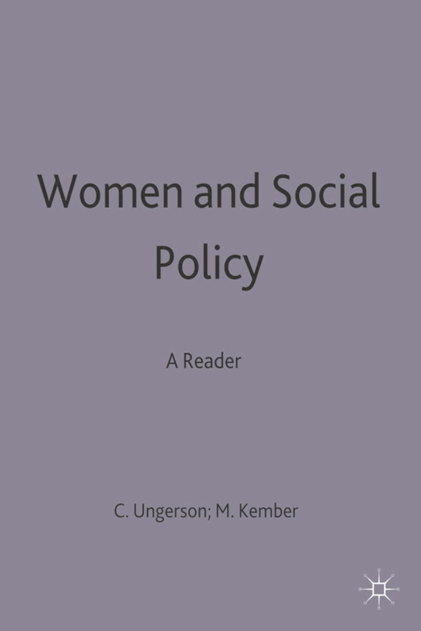 Women and Social Policy: A Reader (Women in Society: A Feminist List)