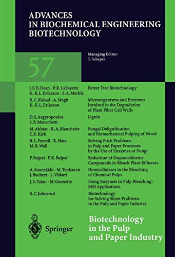 Biotechnology in the Pulp and Paper Industry (Advances in Biochemical Engineering/Biotechnology, 57, Band 57)