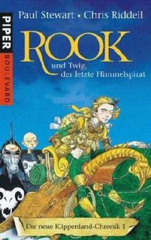 Die Klippenland-Chroniken 1. Rook und Twig , der letzte Himmelspirat: Die neuen Klippenland-Chroniken 1: Die neuen Klippenland-Chroniken 01