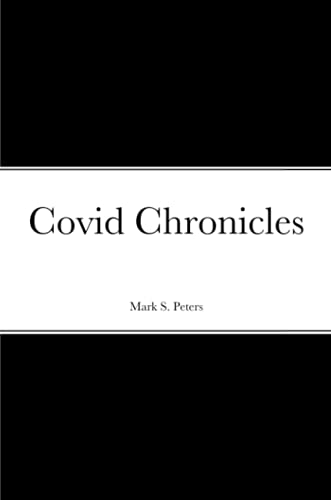 Covid Chronicles