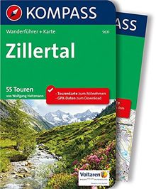 Zillertal: Wanderführer mit Extra-Tourenkarte, 55 Touren, GPX-Daten zum Download (KOMPASS-Wanderführer, Band 5631)