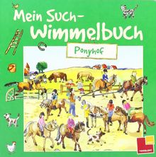 Mein Such-Wimmelbuch. Ponyhof