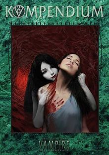 Vampire: Die Maskerade - Kompendium (V20) (Vampire: Die Maskerade (V20))