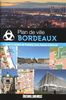 Bordeaux : plan de ville : avec lignes et stations de tramway, Vcub, Batcub et Bluecub