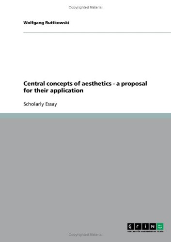 Central concepts of aesthetics - a proposal for their application
