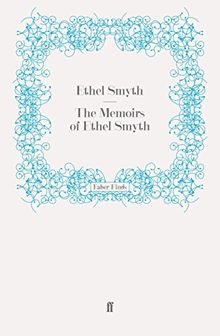 The Memoirs of Ethel Smyth