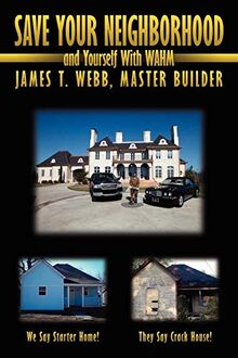 Save Your Neighborhood And Yourself With WAHM