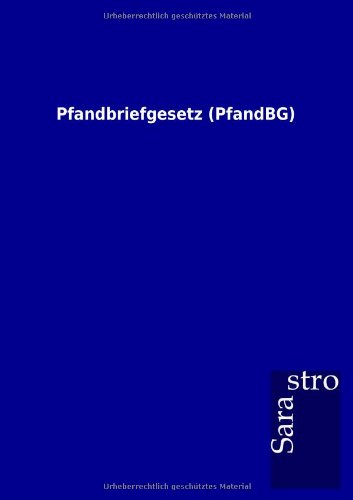 Pfandbriefgesetz (PfandBG)