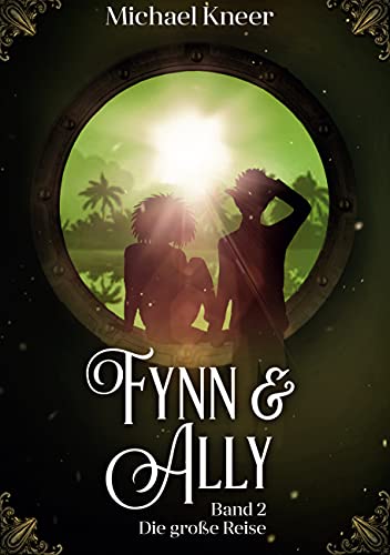 Fynn & Ally: Die große Reise