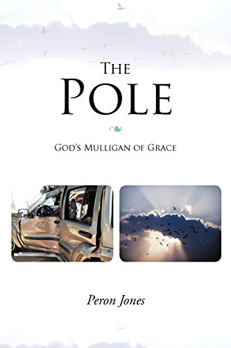 The Pole: God's Mulligan Of Grace