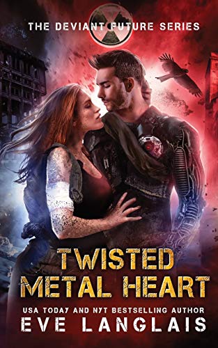 Twisted Metal Heart (The Deviant Future, Band 3)