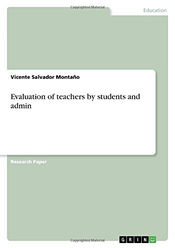 Evaluation of teachers by students and admin