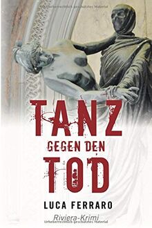 Tanz gegen den Tod: Riviera-Krimi