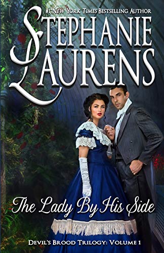 Stephanie Laurens The Lady By His Side, Devil's Brood Trilogy (Cynsters Next Generation, Band 4)