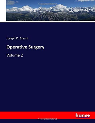 Operative Surgery: Volume 2