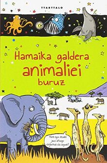 Hamaika galdera animaliei buruz (Ezagutu dinosauroak)