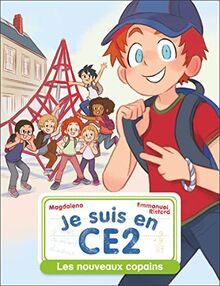 Je suis en CE2. Vol. 1. Les nouveaux copains