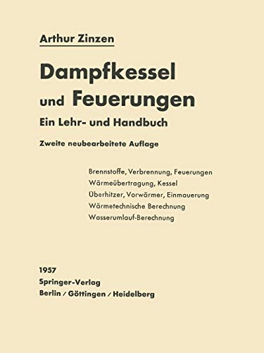 Dampfkessel und Feuerungen: Ein Lehr- und Handbuch