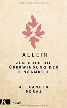 AllEin: ZEN oder die Überwindung der Einsamkeit