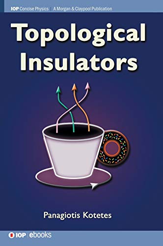 Topological Insulators (Iop Concise Physics)