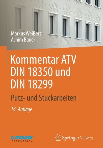 Kommentar ATV DIN 18 350 und DIN 18 299: Putz- und Stuckarbeiten