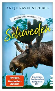 Gebrauchsanweisung für Schweden: Aktualisierte Neuausgabe 2022 | Von der Gewinnerin des Deutschen Buchpreises 2021