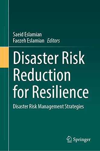 Disaster Risk Reduction for Resilience: Disaster Risk Management Strategies