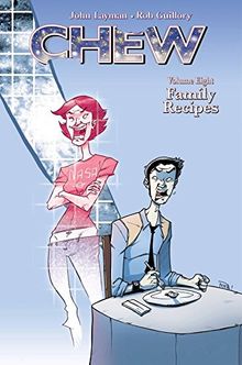 Chew Volume 8: Family Recipes