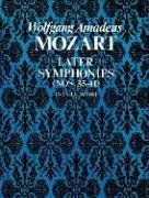 Later Symphonies: Nos. 35-41 in Full Score (Dover Orchestral Scores)