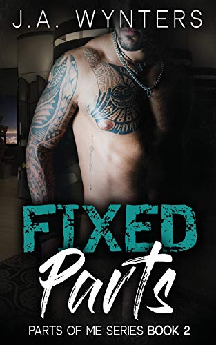 Fixed Parts (Parts of Me, Band 2)