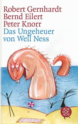 Das Ungeheuer von Well Ness - Peter Knorr