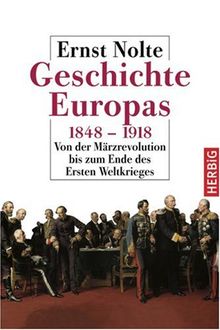 Geschichte Europas 1848 - 1918