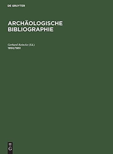 1950/1951: Beilage zum Jahrbuch des Deutschen Archäologischen Instituts 1952 (Archäologische Bibliographie)
