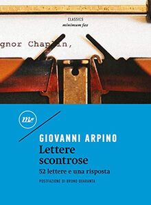 Lettere scontrose. 52 lettere e una risposta (Minimum classics)