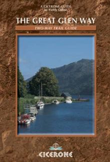 The Great Glen Way: Two-way Trail Guide (Cicerone Guide)