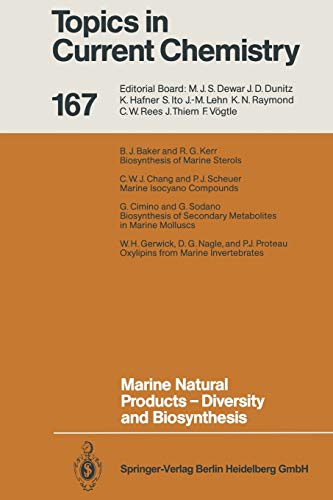 Marine Natural Products - Diversity and Biosynthesis (Topics in Current Chemistry, 167, Band 167)