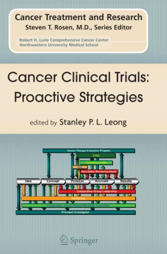 Cancer Clinical Trials: Proactive Strategies (Cancer Treatment and Research, Band 132)