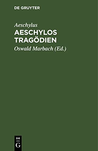 Aeschylos Tragödien