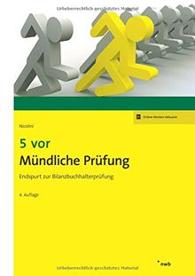 5 vor Mündliche Prüfung: Endspurt zur Bilanzbuchhalterprüfung (NWB Bilanzbuchhalter)