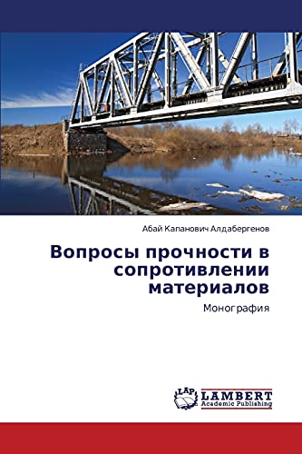 Voprosy prochnosti v soprotivlenii materialov: Monografiya: Monografiq