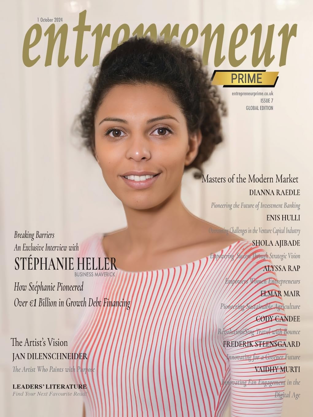 Entrepreneur Prime magazine - Stéphanie Heller: Masters of the Modern Market: Jan Dilenschneider, Alyssa Rapp, Dianna Raedle, Enis Hulli, Shola ... Steensgaard, Vaidhy Murti (Issue, Band 7)