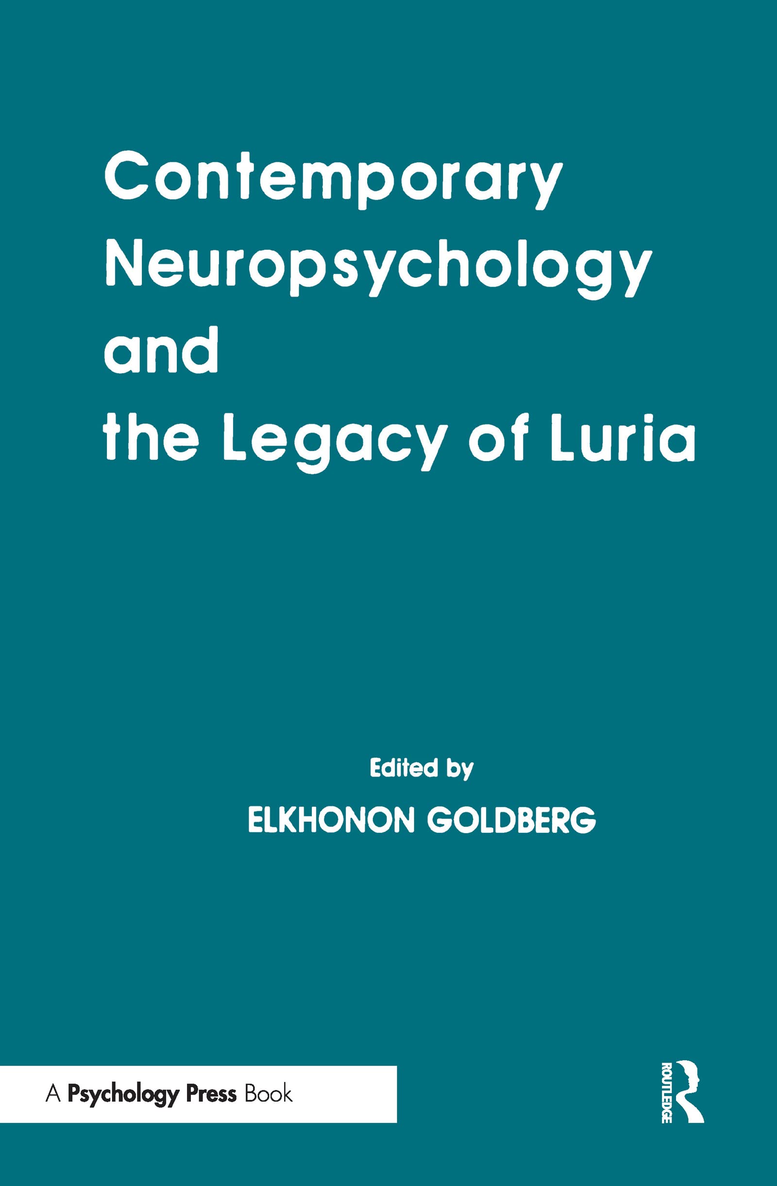 unbekannt Contemporary Neuropsychology And The Legacy Of Luria (Institute For Research In Behavioral Neuroscience)