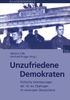 Unzufriedene Demokraten: Politische Orientierungen der 16-29jährigen im vereinigten Deutschland (DJI - Jugendsurvey)