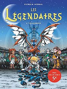 Les Légendaires. Vol. 2. Le gardien : OP 2023