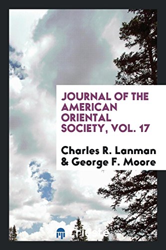 Journal of the American Oriental Society, Vol. 17