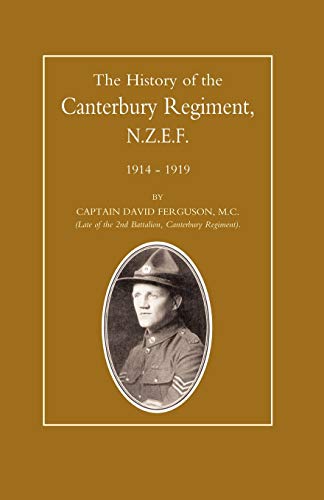 History of the Canterbury Regiment, N.Z.E.F. 1914-1919