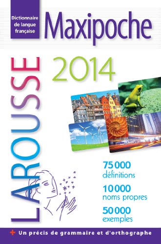Maxipoche 2014 : dictionnaire de langue française