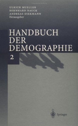 Handbuch der Demographie 2: Anwendungen